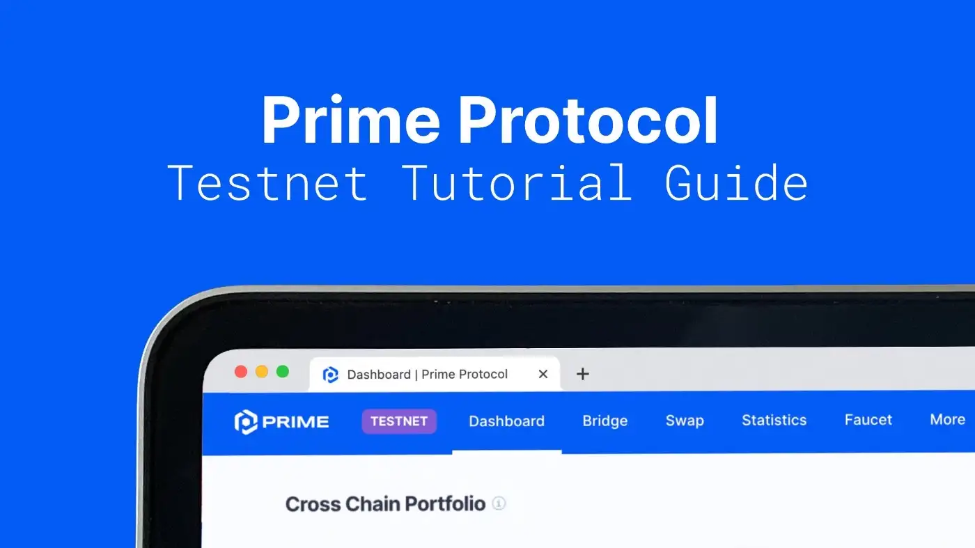 Prime Protocol Testnet banner