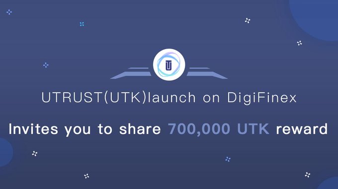 UTRUST launch on DigiFinex 700,000 UTK GiveAway banner