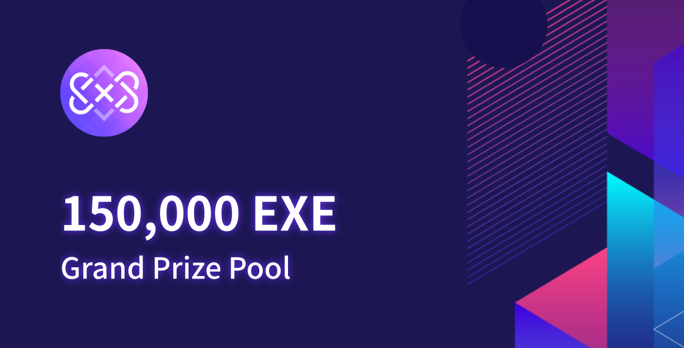 150,000 EXE Grand Prize Pool banner