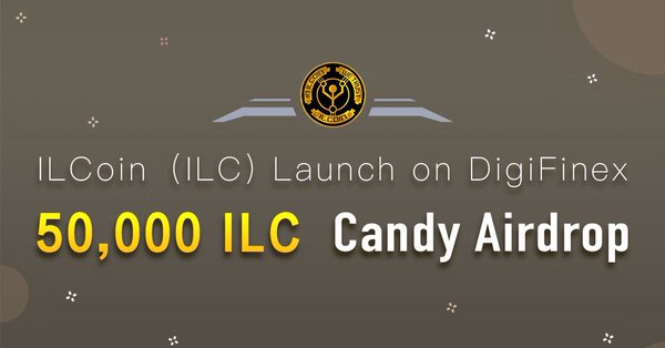 50,000 ILC candy airdrop to celebrate ILCoin (ILC) listing on DigiFinex