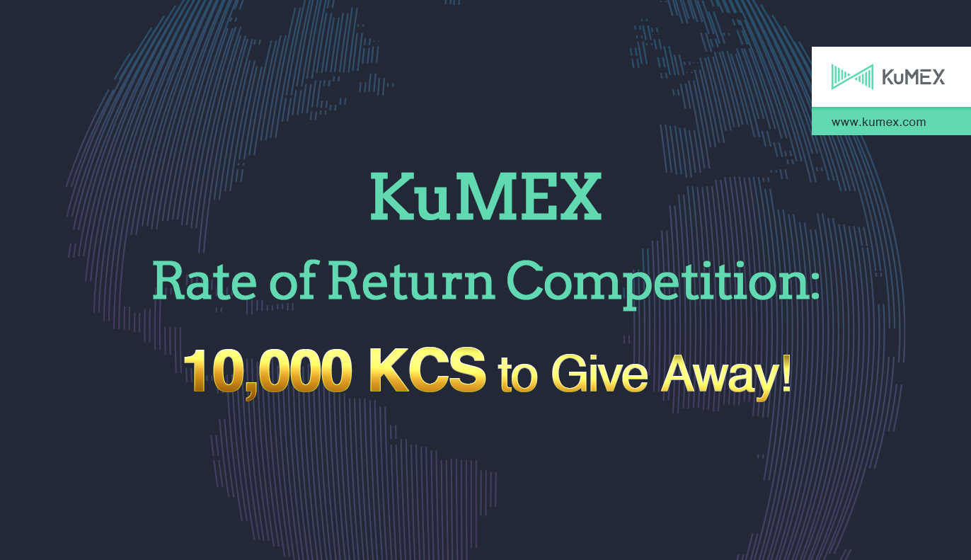 KuMEX Simulated Rate of Return Competition 10,000 KCS to Give Away banner