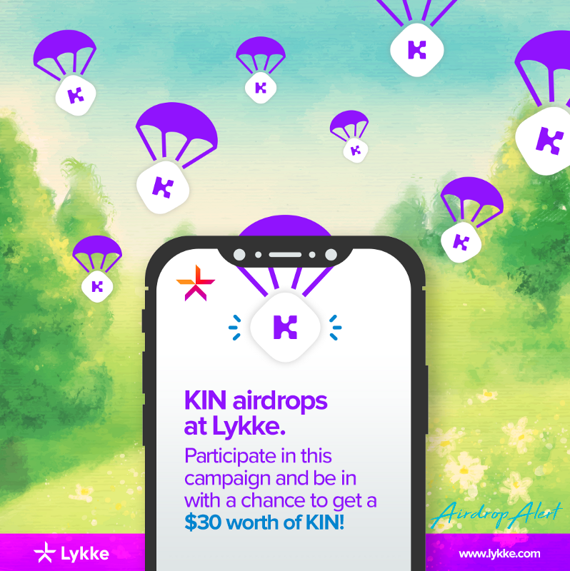 KIN Holders Airdrop by Lykke