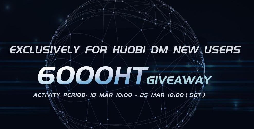 Exclusively for Huobi DM new users 6000HT Giveaway
